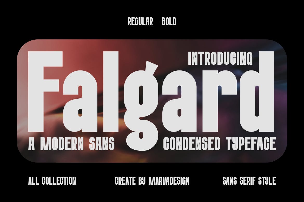 Falgard یک فونت مدرن فشرده بدون فونت